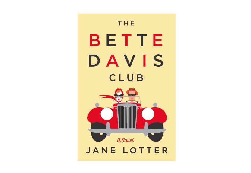 The Bette Davis Club by Jane Lotter book cover